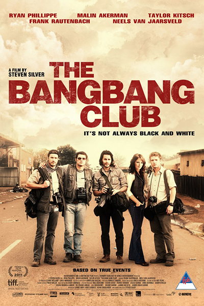 The Bang Bang Club movie poster. Blue Ice Pictures.