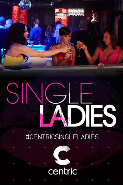 Single Ladies poster. Blue Ice Pictures.